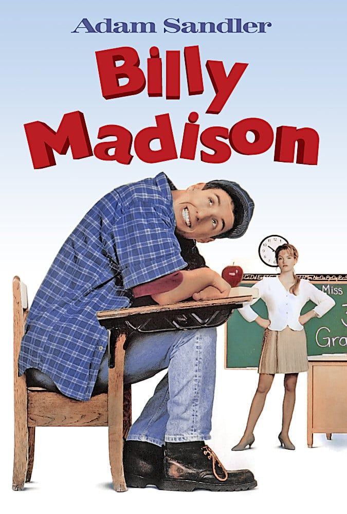 Juice reccomend billy madison