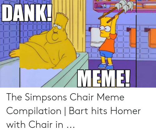 Dumpling reccomend bart hits homer with chair meme