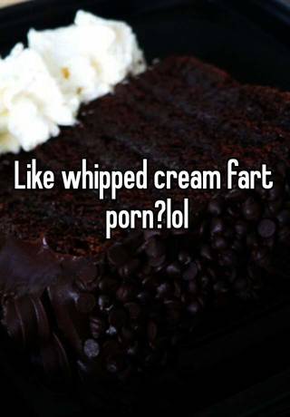best of Cream farting whipped