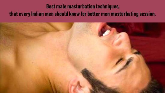 Greatest masturbation techniques